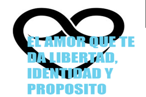 El Amor que te da Libertad, Identidad y Propósito