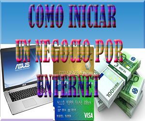 Como Iniciar Un Negocio Por Internet Desde Cero En 5 Pasos