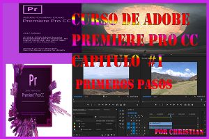 Curso de Adobe Premiere pro CC - Primeros Pasos