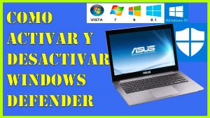 Como Activar y Desactivar Windows Defender en Windows 10