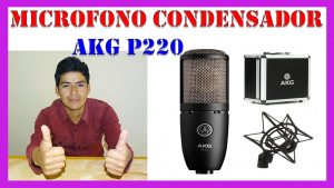 micrófono de voz cardioide con condensador akg p220 - revisado