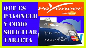 cómo solicitar una tarjeta payoneer