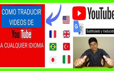 Como Traducir Videos De Ingles A Español En Youtube – Sin Programas