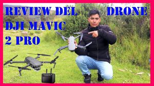 El Mejor Drone DJI Mavic 2 Pro - Review En español + Características