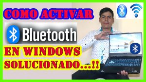 Cómo activar el Bluetooth en Windows 11/10/ y Otros Sistemas Operativos