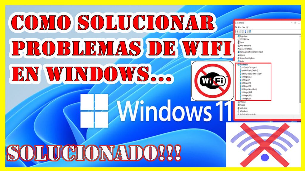 Como Solucionar Problemas De WIFI EN WINDOWS 11/10 y Otros Sistemas Operativos(Reparar CONEXIÓN WIFI SOLUCIÓN DEFINITIVA)